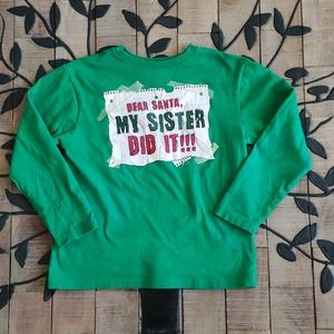 Dear Santa My sister did it Youth Size 6-7 funny